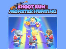 Shoot Run Monster Hunting